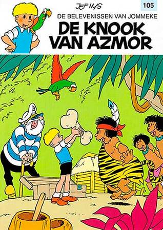 De knook van Azmor (De belevenissen van Jommeke, #105)
