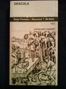 Dracula: Biografia del principe rumeno Vlad l'Impalatore, 1431/1476