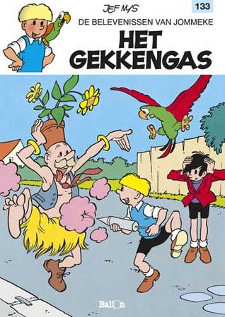 Het gekkegas (De belevenissen van Jommeke, #133)