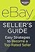 eBay Seller's Guide: Easy Strategies to Become a Top-Rated Seller