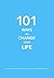 101 Ways to change your life