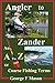 Angler to Zander: An A to Z of Coarse Fishing Terms