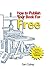 How to Publish Your Book For Free