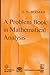 A Problem Book In Mathematical Analysis
