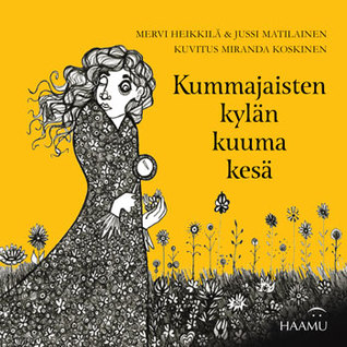 Kummajaisten kylän kuuma kesä (Paperback)