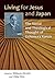 Living for Jesus and Japan: The Social and Theological Thought of Uchimura Kanzo