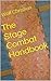 The Stage Combat Handbook by Wolf Christian