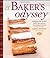A Baker's Odyssey by Greg Patent