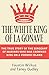 The White King of La Gonave...