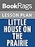 Lesson Plans Little House on the Prairie