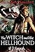 The Witch and the Hellhound by B.J. Smash