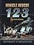 Vehicle Rescue 1-2-3