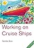 Working On Cruise Ships