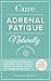 Adrenal Fatigue by Carmen Reeves