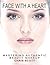 Face with a Heart: Mastering Authentic Beauty Makeup