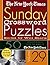 The New York Times Sunday Crossword Puzzles Volume 29: 50 Sunday puzzles from the pages of The New York Times