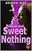Sweet Nothing