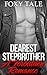 Dearest Stepbrother: A Forbidden Romance