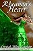 Rheanon's Heart by Crystal Miles Gauthier