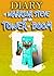 MINECRAFT: Diary Of Warrior Steve And The Tower Of Doom: An Unofficial Minecraft Book (Minecraft, Minecraft Diary, Minecraft Books, Minecraft Stories, Minecraft Secrets, Diary, Minecraft Xbox)