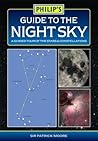 Philip's Guide to the Night Sky (Philip's Guide to...) Book cover for Philip's Guide to the Night Sky (Philip's Guide to...)