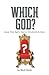 Which God? by Mark Durie