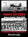 The Night Witches-Combat Pilots WWII-Heroines of the Soviet Union