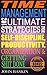 Time Management: 102 Ultimate Strategies for Self-Discipline, Productivity, Organization & Getting Shit Done (Procrastination, Self-Control, Achieve Your ... Done, Increase Productivity, Take Action)