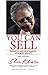 You Can Sell: Results are Rewarded, Efforts Aren't