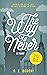 The Way To Never (The Never...