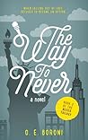 The Way To Never by O.E. Boroni
