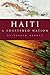 Haiti: A Shattered Nation
