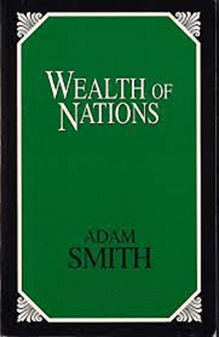 The Wealth of Nations (Illustrated)