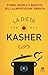 La dieta kasher. Storia, regole e benefici dell'alimentazione ebraica