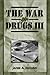 The War on Drugs III by James A. Inciardi