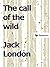 The call of the wild by Jack London