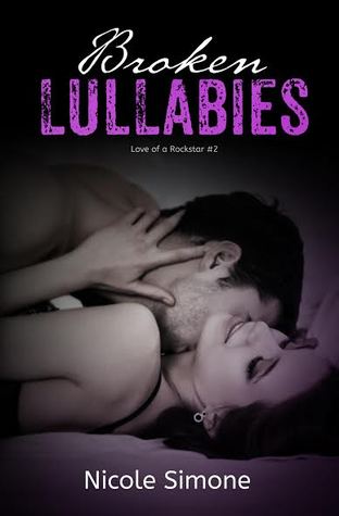 Broken Lullabies (Love of a Rockstar #2)