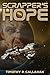Scrapper's Hope