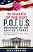 In Search of the Next P.O.T.U.S.: One Woman's Quest to Fix Washington, a True Story (In Search of a Popular America Book 1)