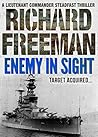 Enemy in Sight (Commander Steadfast Thriller #3)
