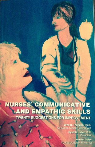 Nurses' Communicative and Empathic Skills: Twenty Suggestions for Improvement