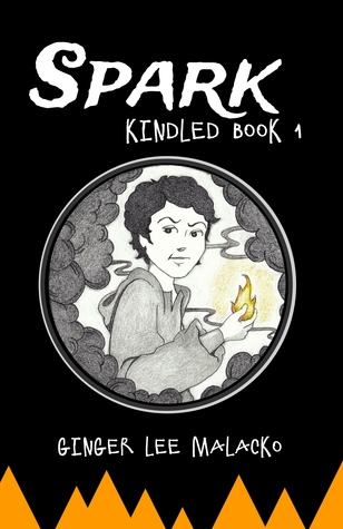 Spark Kindled 1 By Ginger Lee Malacko
