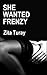 She Wanted Frenzy: Dark Lesbian Slave Romance