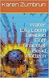 Water Lily Loom B...
