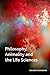 Philosophy, Animality and the Life Sciences (Crosscurrents)