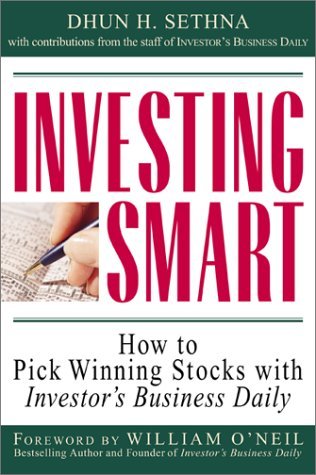 Investing Smart: How to Pick Winning Stocks with Investor`s Business Daily (Paperback)