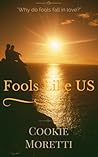 Fools Like Us