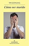 Cómo ser marido