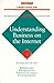 Understanding Business on the Internet by Bob Norton