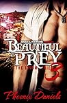 Beautiful Prey 3 Beautiful Prey 3